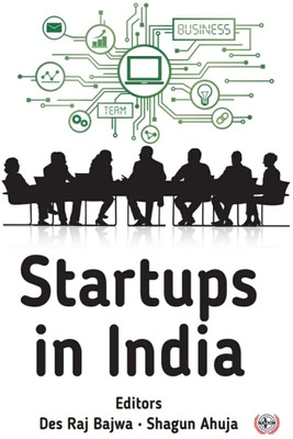 Startups in India(Paperback, Des Raj Bajwa, Shagun Ahuja)