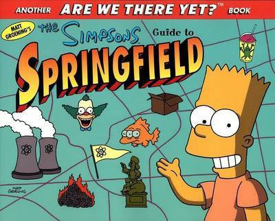 The Simpsons Guide to Springfield(English, Paperback, Groening Matt)