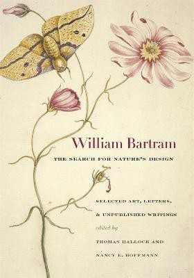 William Bartram, The Search for Nature's Design(English, Hardcover, Bartram William)