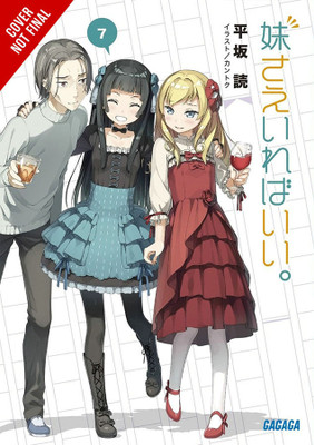 A Sister's All You Need., Vol. 7 (light novel)(English, Paperback, Kantoku Kantoku)