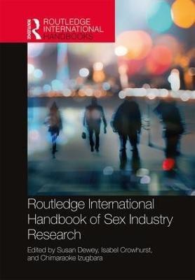 Routledge International Handbook of Sex Industry Research(English, Hardcover, unknown)