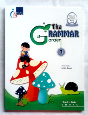 THE GRAMMAR GARDEN CLASS-3(Paperback, MEIGHA RAWAT)