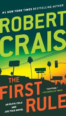 The First Rule(English, Paperback, Crais Robert)