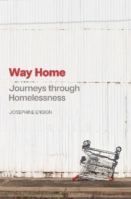Way Home(English, Hardcover, Ensign Josephine)