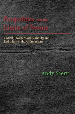 Postpolitics and the Limits of Nature(English, Paperback, Scerri Andy)