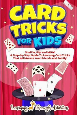 Card Tricks For Kids(English, Paperback, Gibbs C)