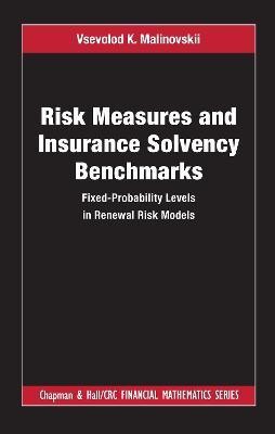 Risk Measures and Insurance Solvency Benchmarks(English, Hardcover, Malinovskii Vsevolod K.)