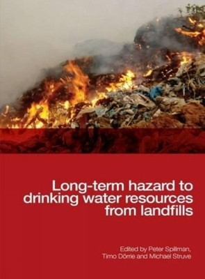 Long-term Hazard to Drinking Water Resources from Landfills(English, Paperback, Spillmann Peter)