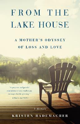From the Lake House(English, Paperback, Rademacher Kristen)