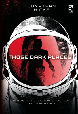 Those Dark Places(English, Hardcover, Hicks Jonathan)