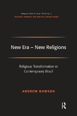 New Era - New Religions(English, Paperback, Dawson Andrew)