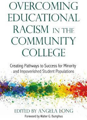 Overcoming Educational Racism in the Community College(English, Electronic book text, unknown)