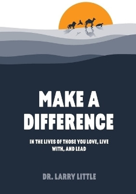 Make A Difference(English, Hardcover, Little Larry Dr)
