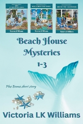 Beach House Mysteries 1-3(English, Paperback, Williams Victoria Lk)