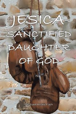 Jesica(English, Paperback, Fath Michael Andre)
