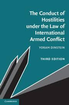 The Conduct of Hostilities under the Law of International Armed Conflict(English, Electronic book text, Dinstein Yoram)