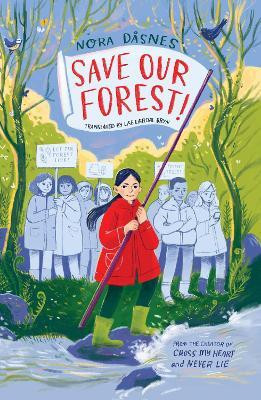 SAVE OUR FOREST!(English, Paperback, Dasnes Nora)