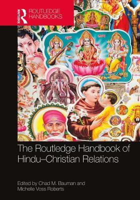 The Routledge Handbook of Hindu-Christian Relations(English, Paperback, unknown)