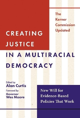 Creating Justice in a Multiracial Democracy(English, Hardcover, unknown)
