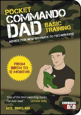 Pocket Commando Dad(English, Paperback, Sinclair Neil)