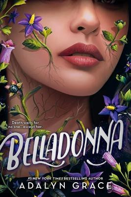 Belladonna(English, Paperback, Grace Adalyn)