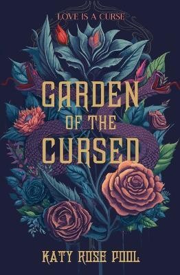 Garden of the Cursed(English, Paperback, Pool Katy Rose)