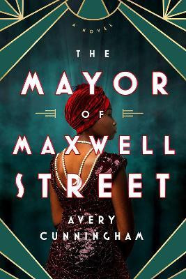 The Mayor of Maxwell Street(English, Hardcover, Cunningham Avery)