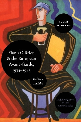 Flann O'Brien and the European Avant-Garde, 1934-45(English, Hardcover, Harris Tobias William)