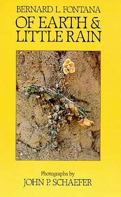 Of Earth and Little Rain(English, Paperback, The University of Arizona Press)