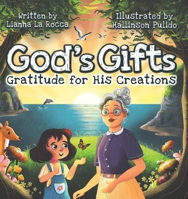 God's Gifts(English, Hardcover, La Rocca Liana)