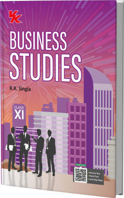 Business Studies for Class 11 | CBSE (NCERT Solved) | Examination 2025-26 | By RK Singla (Paperback, RK Singla)(Paperback, RK SINGLA)