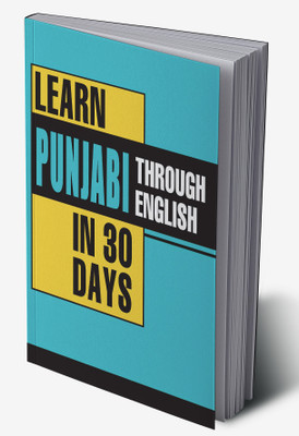 Learn Punjabi Through English In 30 Days(Hardcover, Krishna Gopal Vikal)