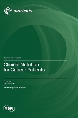 Clinical Nutrition for Cancer Patients(English, Hardcover, unknown)