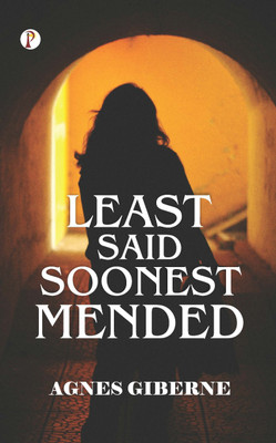 Least said, soonest mended (Edition1st)(English, Paperback, Giberne Agnes)
