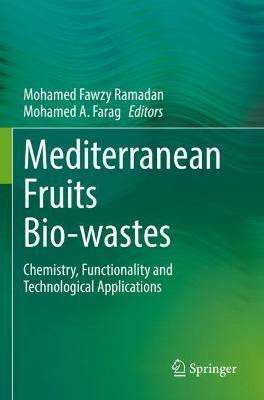 Mediterranean Fruits Bio-wastes(English, Paperback, unknown)