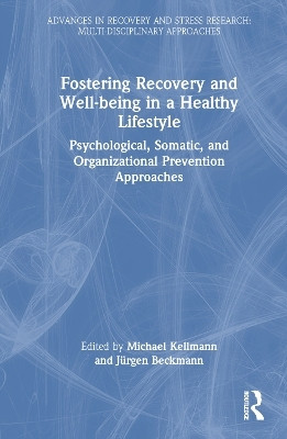 Fostering Recovery and Well-being in a Healthy Lifestyle(English, Hardcover, unknown)