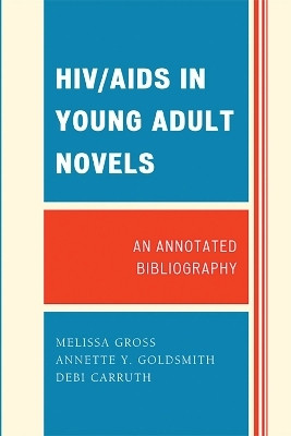 HIV/AIDS in Young Adult Novels(English, Electronic book text, Gross Melissa)