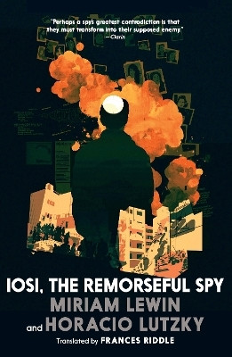 Iosi, the Remorseful Spy(English, Paperback, Lewin Miriam)