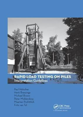 Rapid Load Testing on Piles(English, Paperback, Holscher Paul)