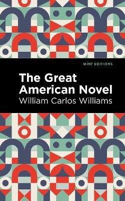 The Great American Novel(English, Paperback, Williams William Carlos)