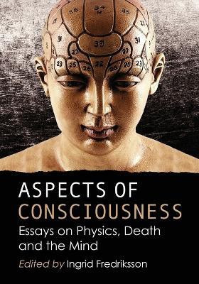 Aspects of Consciousness(English, Paperback, unknown)