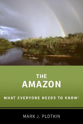The Amazon(English, Paperback, Plotkin Mark J.)