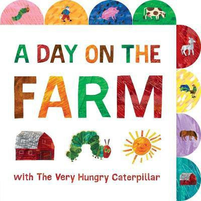 A Day on the Farm with The Very Hungry Caterpillar(English, Board book, Carle Eric)