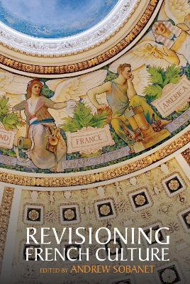 Revisioning French Culture(English, Paperback, unknown)
