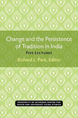 Change and the Persistence of Tradition in India(English, Paperback, unknown)
