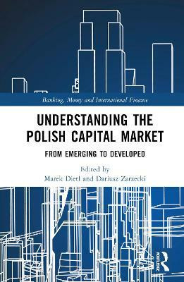 Understanding the Polish Capital Market(English, Hardcover, unknown)