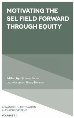 Motivating the SEL Field Forward Through Equity(English, Hardcover, unknown)