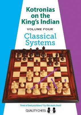 Kotronias on the King's Indian Volume IV(English, Paperback, Kotronias Vassilios)