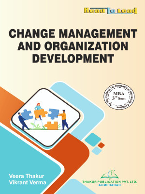 Change Management And Organisation Development GTU MBA Third Semester by thakur publication(Paperback, Dr. Saroj Kumar,, Mr. Vikrant Verma)