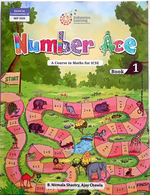 NUMBER ACE A COURSE IN MATHS FOR ICSE BOOK-1(Paperback, B.Nirmala Shastry, Ajay Chawla)